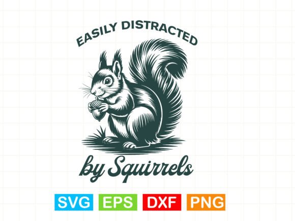 Easily Distracted by Squirrels SVG Funny Review