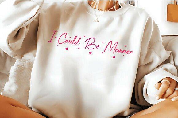 I Could Be Meaner Svg: A Designer's Embroidery Review