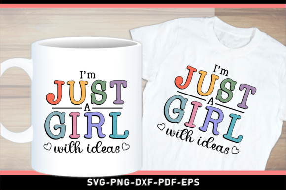 Just a Girl, Funny Quotes SVG T Shirt Review