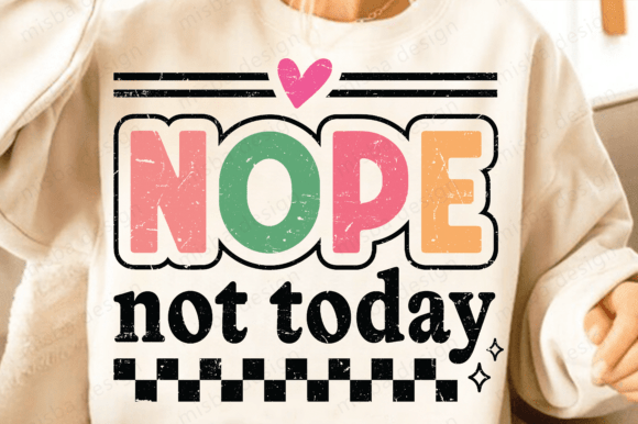Nope Not Today PNG SVG: A Designer's Embroidery Review