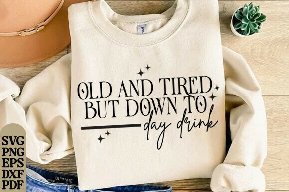 Old and Tired Day Drink SVG: A Designer Review